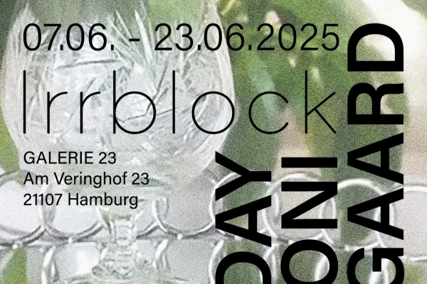 Irrblock | Ana Cantoni, Sidsel Ladegaard und Stefanie Loveday